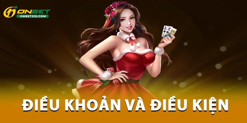 Điều khoản điều kiện giúp người chơi hiểu rõ quy định cá cược